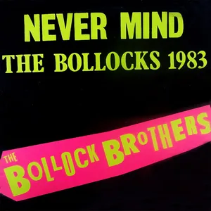 Never mind the bollocks (1983)